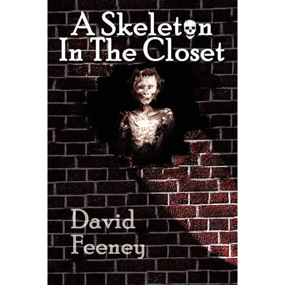 A Skeleton in the Closet, (Paperback)
