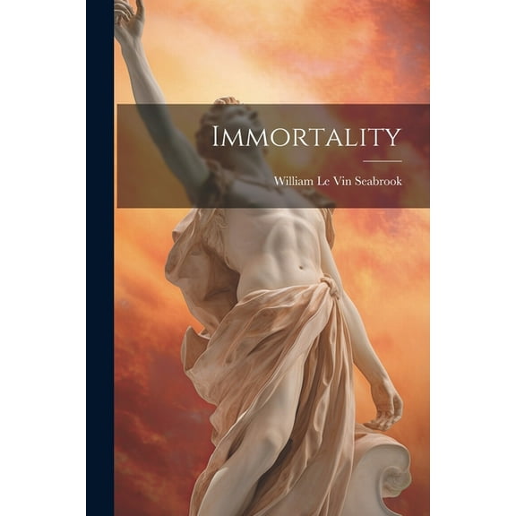 Immortality (Paperback)