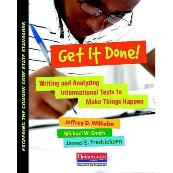Get It Done!, Michael W. Smith, Jeffrey D. Wilhelm, et al. Paperback