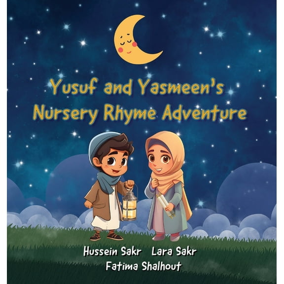 Yusuf and Yasmeen's Nursery Rhyme Adventure, (Hardcover)