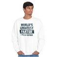 thumbnail image 4 of World's Greatest Farter Funny Fathers Men's Crewneck Sweatshirt Brisco Brands S, 4 of 6