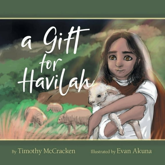 A Gift for Havilah, (Paperback)