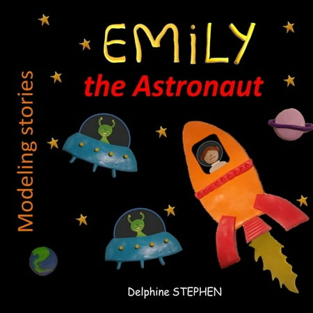 Emily the Astronaut (Paperback)