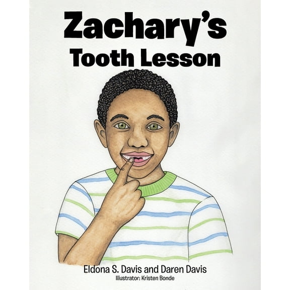 Zachary's Tooth Lesson, (Paperback)