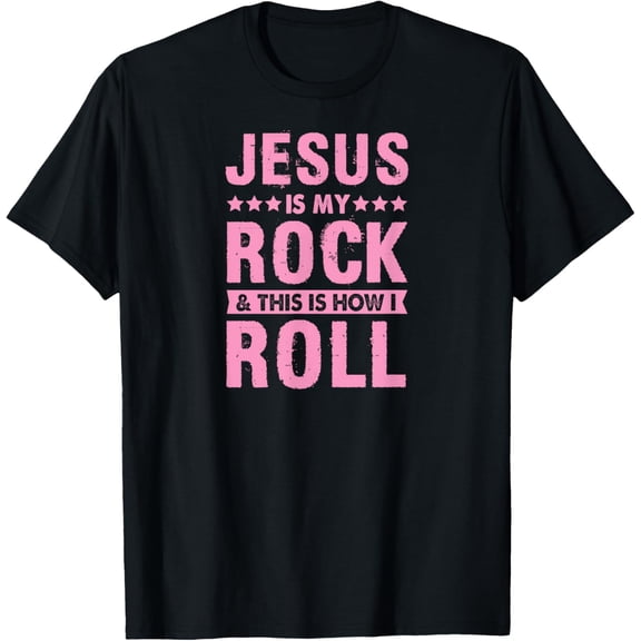 Jesus Is My Rock And This Is How I Roll Funny Christian Band T-Shirt