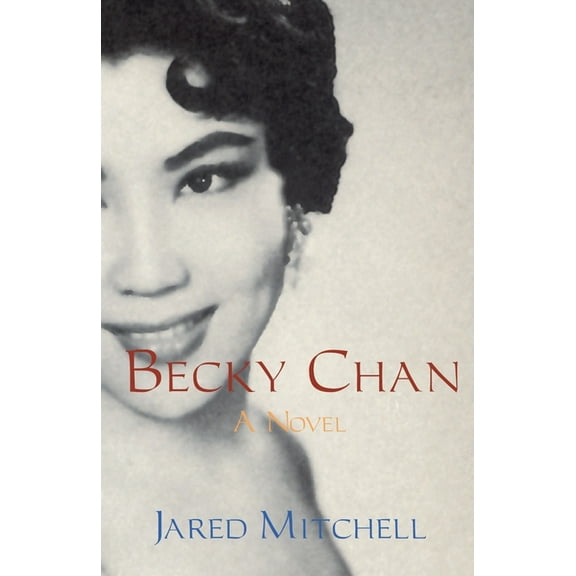 Becky Chan, (Paperback)