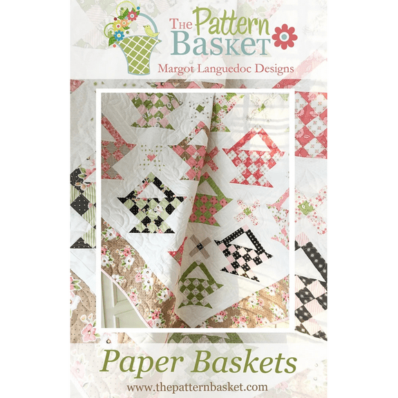 Paper Baskets Quilt Pattern by The Pattern Basket