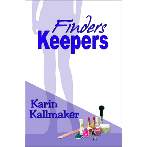Finders Keepers (Paperback) by Karin Kallmaker
