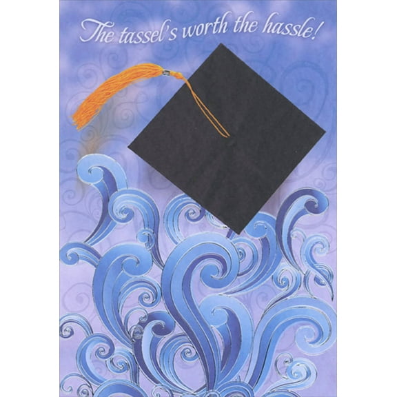 Designer Greetings Tassel's Worth the Hassle Graduation Congratulations Card for Someone Special