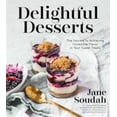 thumbnail image 1 of Pre-Owned Delightful Desserts: The Secrets to Achieving Incredible Flavor in Your Sweet Treats (Paperback) 1624144233 9781624144233, 1 of 1