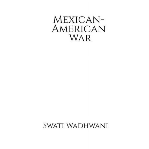 Mexican-American War, (Paperback)