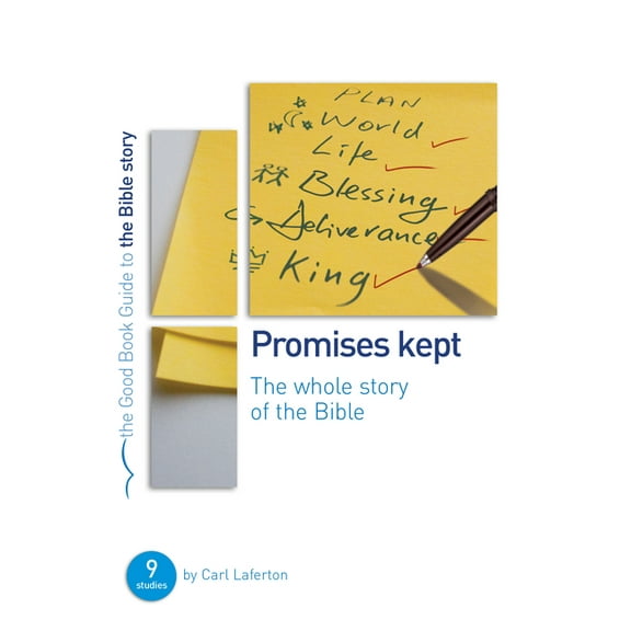 Good Book Guides: Promises Kept: Bible Overview: 9 Studies for Individuals or Groups (Paperback)