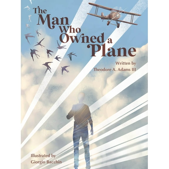 The Man Who Owned a Plane, (Hardcover)