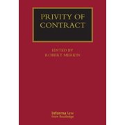Privity of Contract: The Impact of the Contracts (Right of Third Parties) Act 1999: The Impact of the Contracts (Rights of Third Party Acts) (Lloyd's Commercial Law Library) (Hardcover)