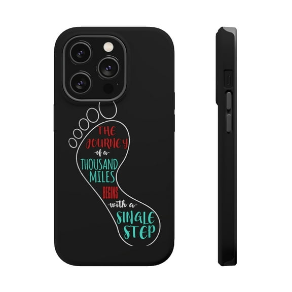 DistinctInk Tough Case for Apple iPhone 15 PRO (6.1" Screen), Compatible with MagSafe Charging - Journey Thousand Miles Begins With Step