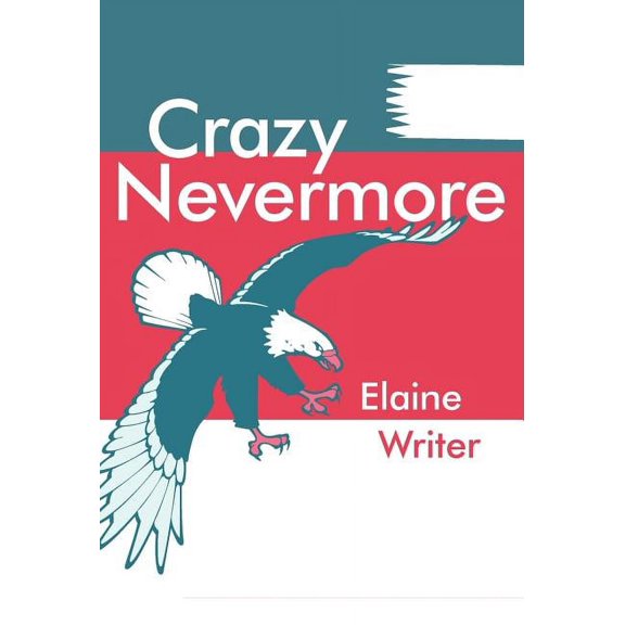 Crazy Nevermore