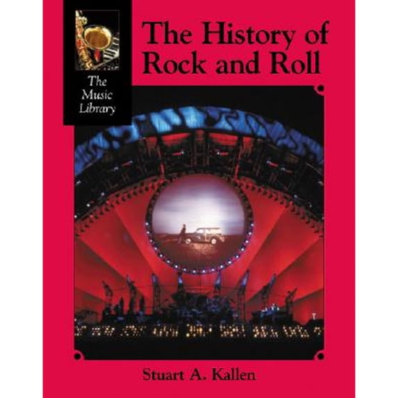Pre-Owned The History of Rock and Roll (The Music Library) (Hardcover) 1590181263 9781590181263