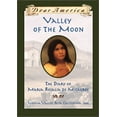 thumbnail image 1 of Pre-Owned Valley of the Moon: the Diary of María Rosalia de Milagros (Hardcover) 0439088208 9780439088206, 1 of 1