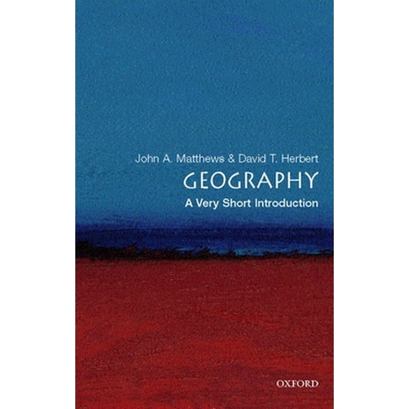 Pre-Owned Geography: A Very Short Introduction (Paperback) 0199211280 9780199211289