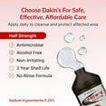 thumbnail image 3 of Dakin's Solution Half-Strength 0.25% Sodium Hypochlorite Wound Cleanser for Acute and Chronic Wounds, Antimicrobial No-Rinse Formula, 16 oz, 3 of 7