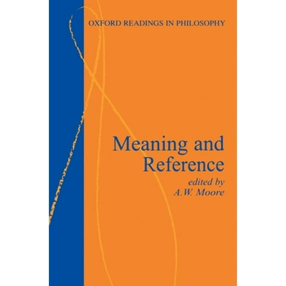 Pre-Owned Meaning and Reference (Paperback) 0198751257 9780198751250