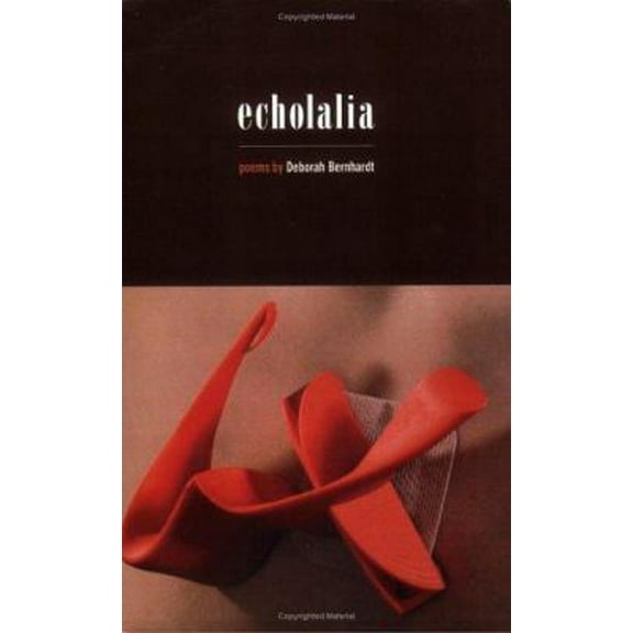Pre-Owned Echolalia (Paperback) 1884800726 9781884800726