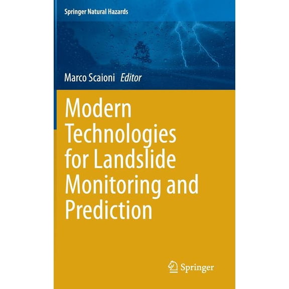 Springer Natural Hazards Modern Technologies for Landslide Monitoring and Prediction, (Hardcover)