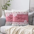 thumbnail image 2 of Pink Floral Throw Pillow Covers Happy Mother''s Day Soft Decorative Throw Pillowcase Indoor/Outdoor Square Pillow Cover Cushion Case for Couch Sofa Bedroom Car (30in x 30in), 2 of 6