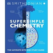 DK Super Simple: Super Simple Chemistry: The Ultimate Bitesize Study Guide (Paperback)