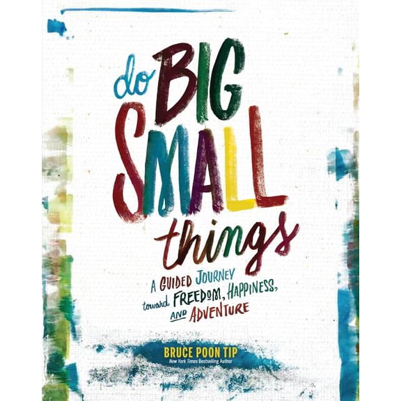 Do Big Small Things [Hardcover] Poon Tip, Bruce