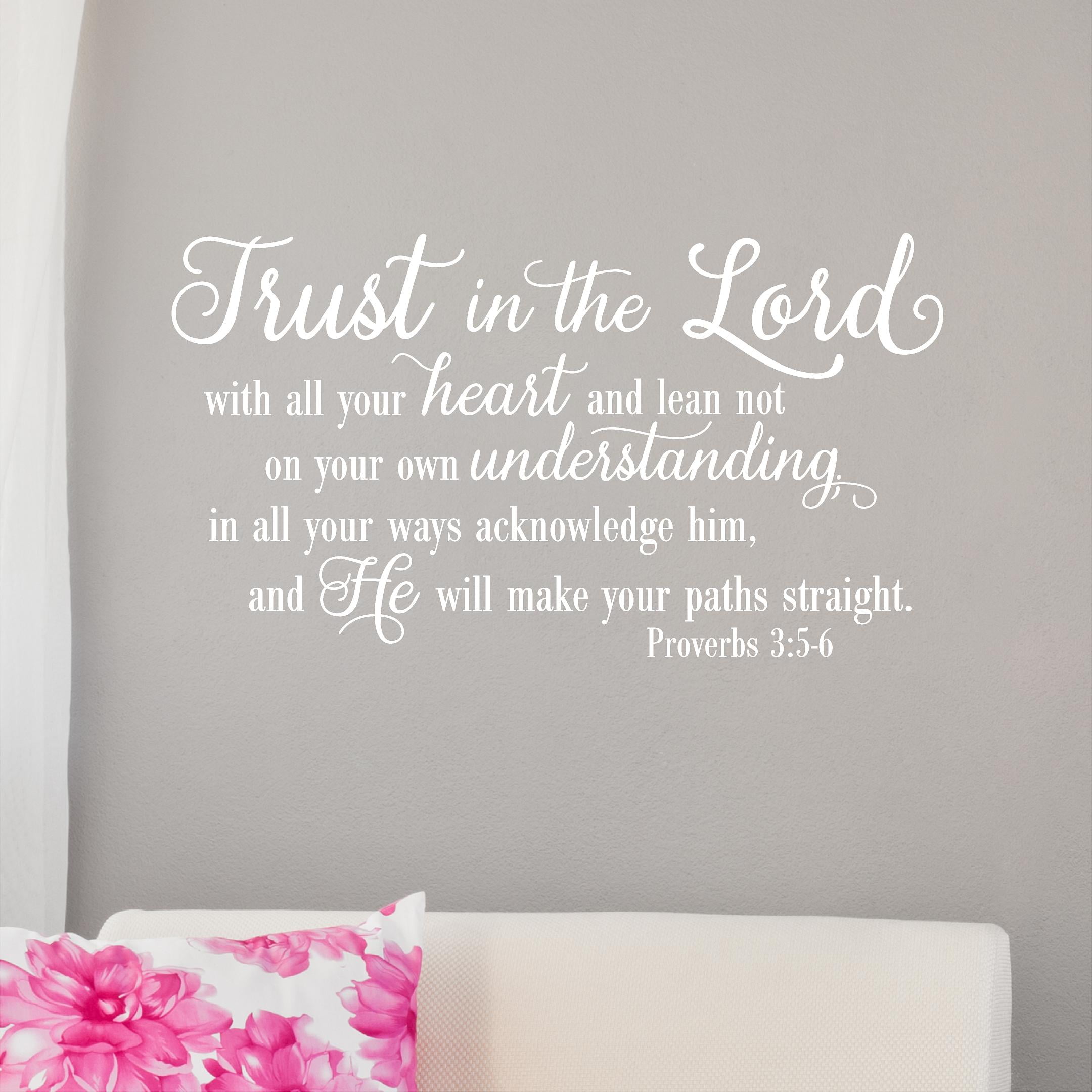 Trust in the Lord With All Your Heart Proverbs 356 Vinyl Lettering Wall Decal Sticker