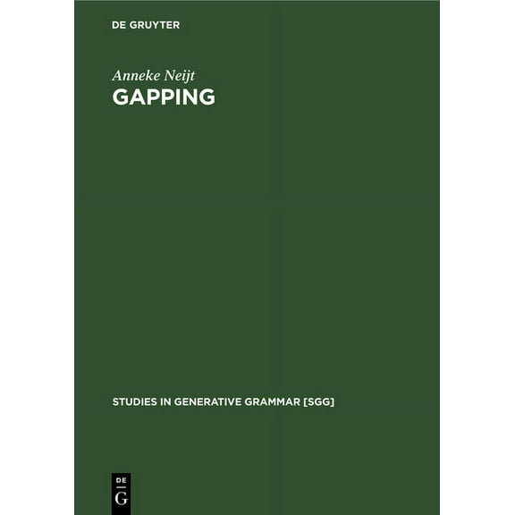 Studies in Generative Grammar [Sgg] Gapping: A Contribution to Sentence Grammar, Book 7, (Hardcover)