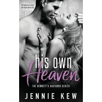 Bennett's Bastards His Own Heaven, Book 3, (Paperback)