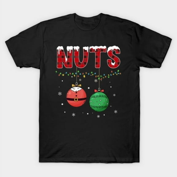 Chestnuts Funny Matching Couple Christmas Nuts Graphic Unisex T-Shirt for Holiday Wear up to 5XL