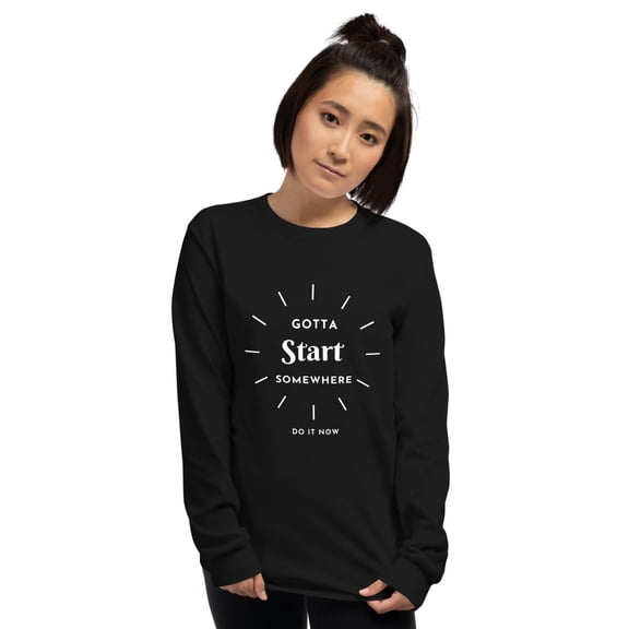 Gotta Start Somewhere Men’s Long Sleeve Shirt (Black, S)