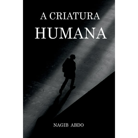 A Criatura Humana, (Paperback)