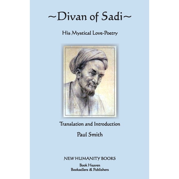 Divan of Sadi (Paperback)