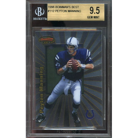 1998 bowman's best #112 PEYTON MANNING colts rookie card BGS 9.5 (9.5 9.5 9.5
