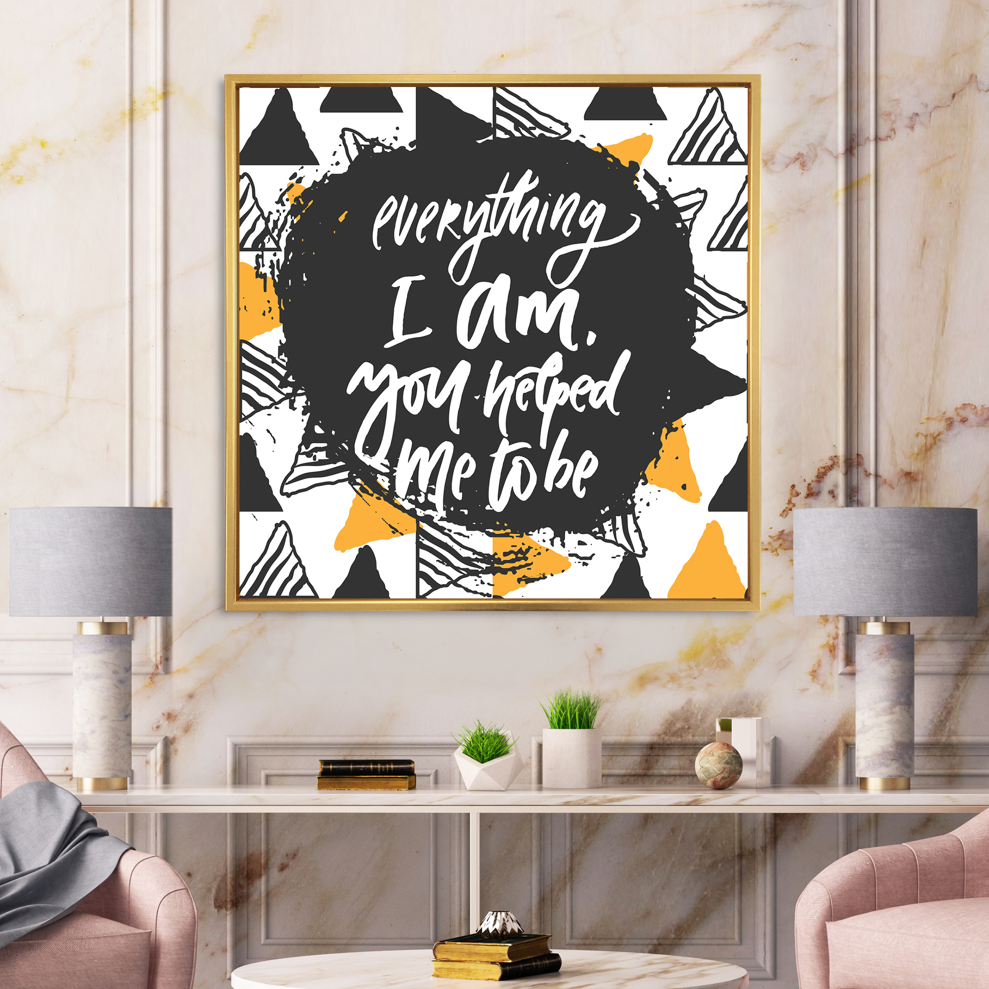 Everything I Am You Helped Me To Be On Triangle Pattern 16 in x 16 in Framed Painting Canvas Art Print, by Designart