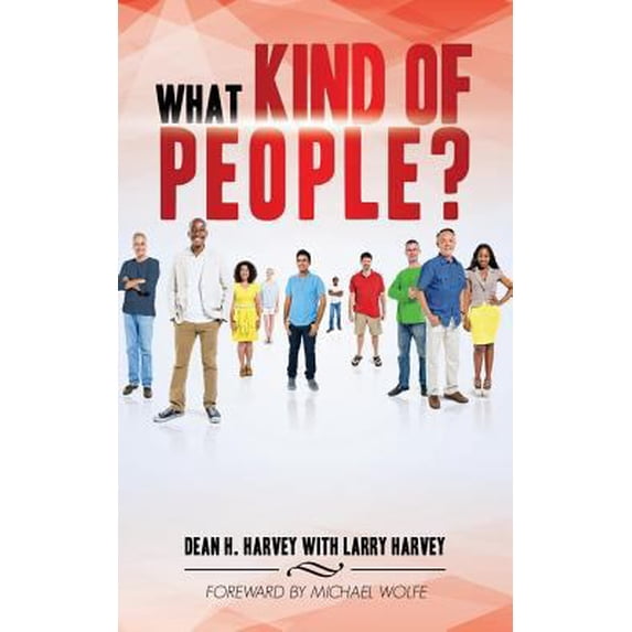 Pre-Owned What Kind of People? (Paperback) 1498491847 9781498491846