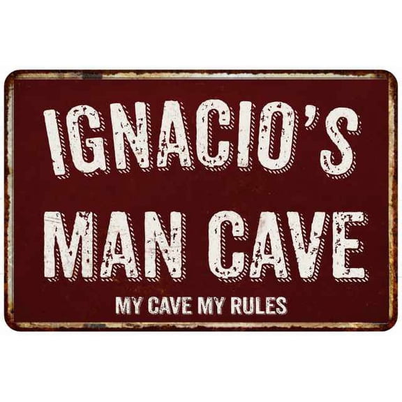 IGNACIO'S Man Cave Red Grunge Sign Metal 8x12 Decor 108120003409