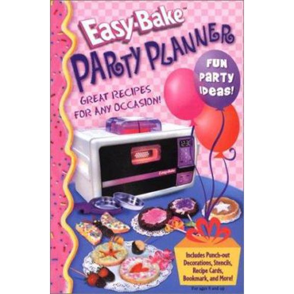 Pre-Owned Easy Bake Party Planner (Paperback) 0794400167 9780794400163