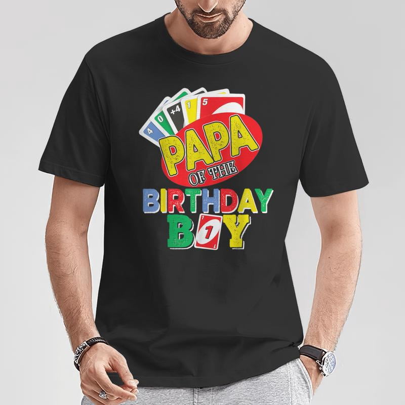 Papa Of The Uno Birthday Boy Uno Birthday Boy TShirt