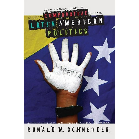 Comparative Latin American Politics, (Paperback)