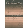 thumbnail image 1 of Orchestration: An Anthology of Writings, 1 of 2