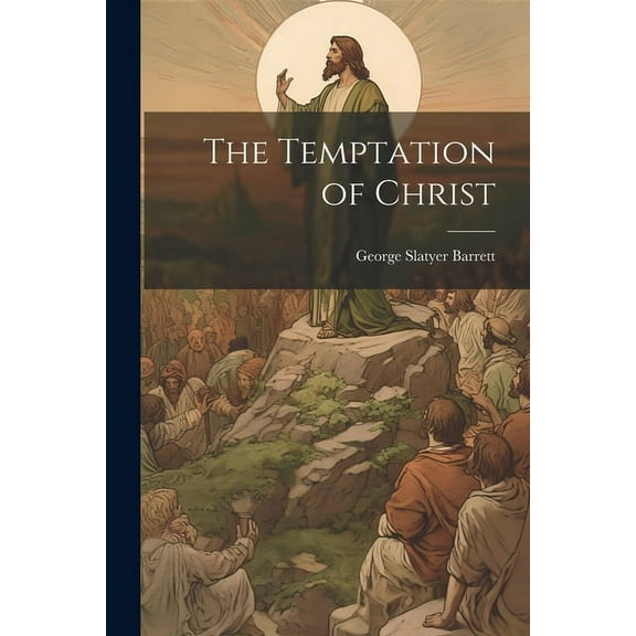 The Temptation of Christ (Paperback)