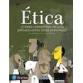 thumbnail image 1 of Libro Etica Como Convertirse en Una Persona Entre Otras Personas Pearson Educacion Gabriela Rodriguez Jimenez, 1 of 1