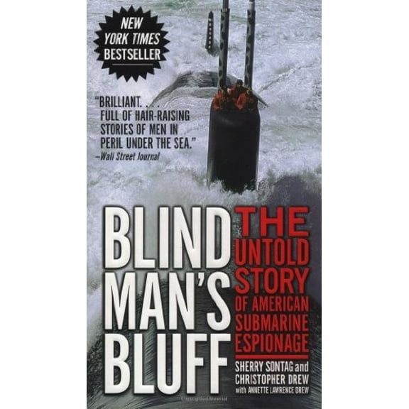 Pre-Owned Blind Man's Bluff: The Untold Story of American Submarine Espionage (Unknown) 006103004X 9780061030048