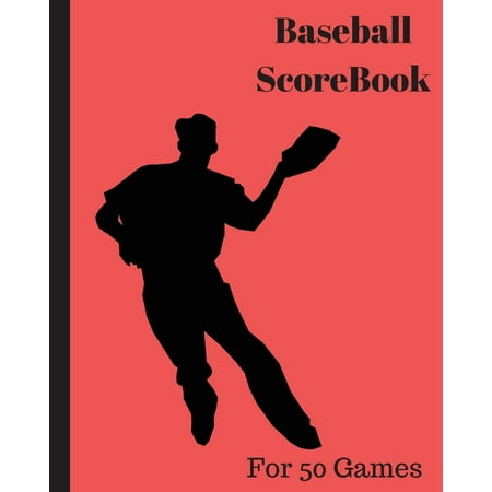 Baseball Scorebook: Baseball Scorebook: 50 Games, 8in X 10in, Included Most Popular Stats, Pitching Jiugingge (Best Baseball Scorebook App)