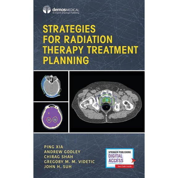 Strategies for Radiation Therapy Treatment Planning, (Paperback)